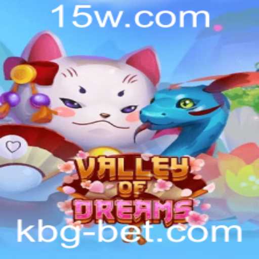 Descubra o Mundo Encantado de ValleyofDreams com As Palavras Mágicas: kbgbet